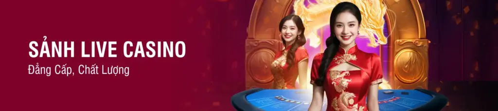 sảnh live casino